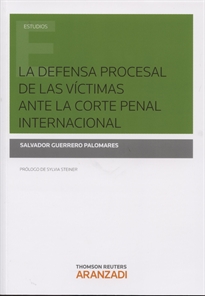 Books Frontpage La defensa procesal de las victimas ante la Corte Penal Internacional