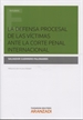 Front pageLa defensa procesal de las victimas ante la Corte Penal Internacional