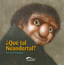 Books Frontpage ¿Qué tal Neandertal?