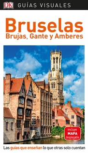 Books Frontpage Bruselas, Brujas Gante y Amberes (Guías Visuales)