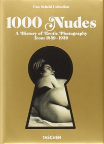 Books Frontpage 1000 Nudes. A History of Erotic Photography from 1839-1939
