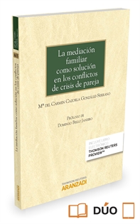 Books Frontpage La mediación familiar como solución en los conflictos de crisis de pareja (Papel + e-book)