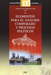 Books Frontpage Elementos para el análisis comparado de los sistemas y procesos políticos