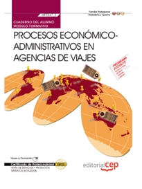 Books Frontpage Cuaderno del Alumno Procesos Económico-Administrativos en Agencias de Viajes (MF0267_3). Certificados de Profesionalidad Venta de Productos y Servicios Turísticos (HOTG0208)