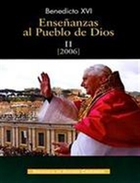 Books Frontpage Enseñanzas al pueblo de Dios. II: Año 2006