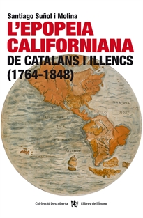 Books Frontpage L'epopeia californiana de catalans i illencs (1764-1848)