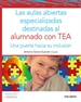 Front pageLas aulas abiertas especializadas destinadas al alumnado con TEA