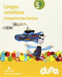 Books Frontpage Lengua castellana 5º EPO - Competencias básicas - Proyecto Duna