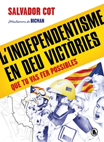 Books Frontpage L'independentisme en deu victòries (que tu vas fer possibles)