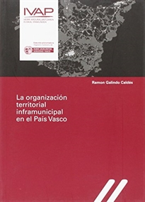 Books Frontpage La organización territorial inframunicipal en el País Vasco