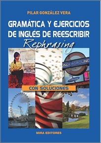 Books Frontpage Gramática y ejercicios de inglés de reescribir / rephrasing (con soluciones)