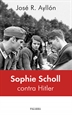 Front pageSophie Scholl contra Hitler