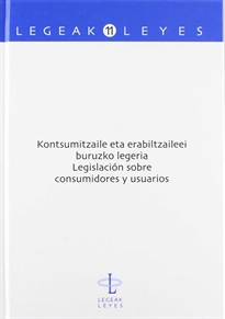 Books Frontpage Kontsumitzaile eta erabiltzaileei buruzko legeria - Legislación sobre consumidores y usuarios