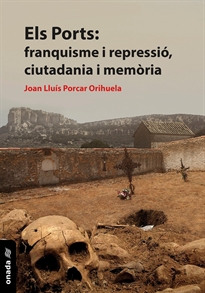 Books Frontpage Els Ports: franquisme i repressió, ciutadania i memòria