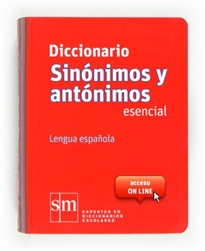 Books Frontpage Diccionario Sinónimos y Antónimos Esencial. Lengua española
