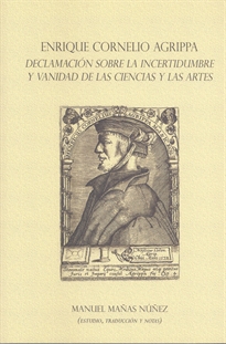 Books Frontpage Enrique Cornelio Agrippa. Declamación sobre la incertidumbre y vanidad de las ciencias y las artes