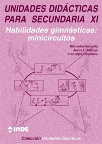 Books Frontpage Aprendizaje de las habilidades gimnásticas; Una propuesta a través de minicircuitos. Unidades didácticas para Secundaria XI