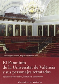 Books Frontpage El Paraninfo de la Universitat de València y sus personajes retratados
