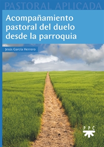 Books Frontpage Acompañamiento pastoral del duelo desde la parroquia