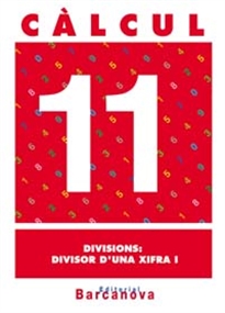 Books Frontpage Càlcul 11. Divisions: divisor d'una xifra I