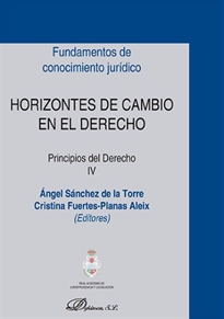 Books Frontpage Horizontes de cambio en el Derecho. Principios del Derecho IV