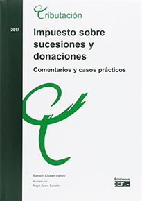 Books Frontpage Impuesto sobre sucesiones y donaciones. Comentarios y casos prácticos
