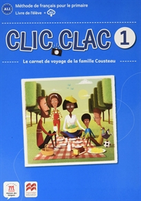 Books Frontpage Clic Clac 1 Éd. Macmillan Livre de l'élève