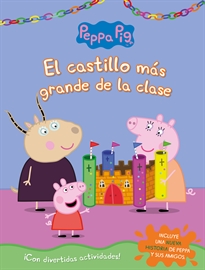 Books Frontpage Peppa Pig. Cuaderno de actividades - El castillo más grande de la clase