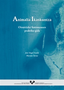 Books Frontpage Animalia ikaskuntza. Oinarrizko fenomenoen praktika-gida