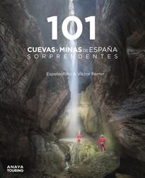 Books Frontpage 101 Cuevas y minas de España sorprendentes