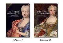 Books Frontpage 1744-1746 de una corte a otra: correspondencia íntima de los Borbones