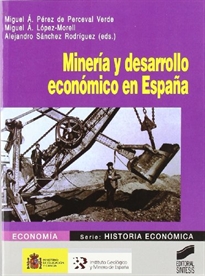 Books Frontpage Minería y desarrollo económico en España