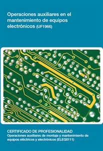 Books Frontpage Operaciones auxiliares en el mantenimiento de equipos electrónicos (UF1966)