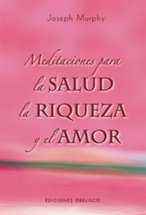 Books Frontpage Meditaciones para la salud, la riqueza y el amor