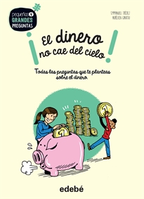Books Frontpage ¡El Dinero No Cae Del Cielo!