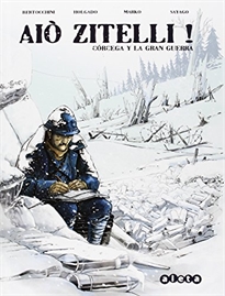 Books Frontpage Aiò Zitelli!: Córcega y la Gran Guerra