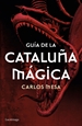 Front pageGuía de la Cataluña mágica