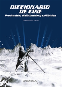 Books Frontpage Diccionario de cine. Producción,distribución y exhibición
