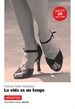 Front pageLa vida es un tango,  América Latina + CD