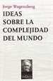 Front pageIdeas sobre la complejidad del mundo