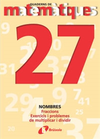 Books Frontpage 27 Fraccions. Exercicis i problemes de multiplicar i dividir