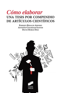 Books Frontpage Cómo elaborar una tesis por compendio de artículos científicos