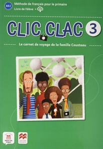 Books Frontpage Clic Clac 3 Éd. Macmillan Livre de l'élève