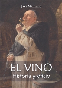 Books Frontpage El vino. Historia y oficio