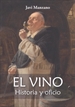 Portada del libro El vino. Historia y oficio