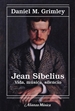 Front pageJean Sibelius. Vida, música, silencio