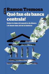 Books Frontpage Què fan els bancs centrals!