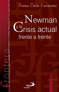Books Frontpage Newman y la crisis actual frente a frente