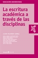 Front pageLa escritura académica a través de las disciplinas