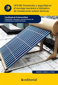 Books Frontpage Prevención y seguridad en el montaje mecánico e hidráulico de instalaciones solares térmicas
